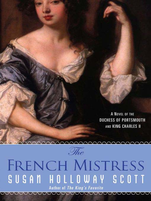 Title details for The French Mistress by Susan Holloway Scott - Available